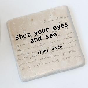 James Joyce Quotation Coaster